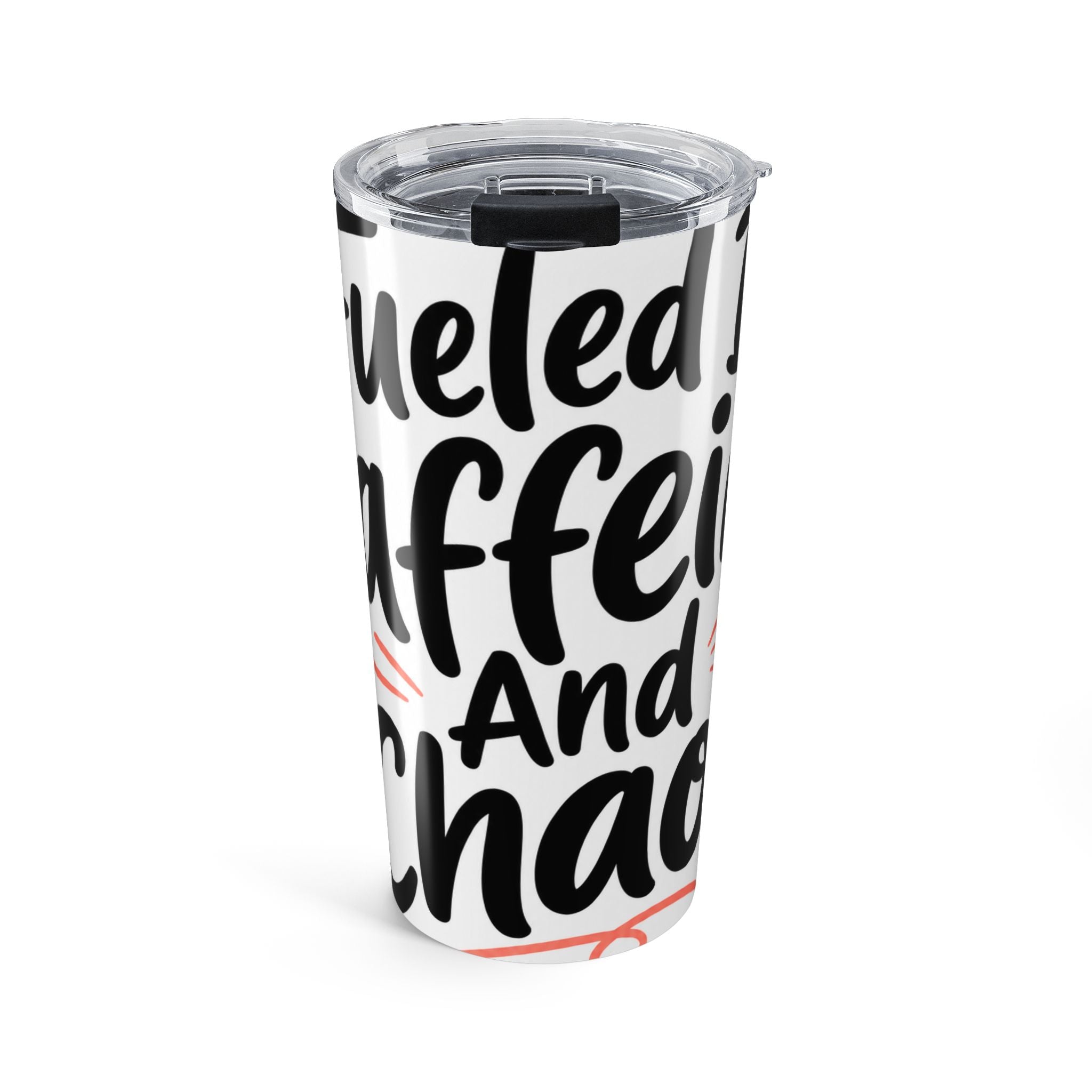 Fueled By Caffeine And Chaos Funny Mom Tumbler | Coffee Loving Mom Gift | Stay At Home Mom Tumbler